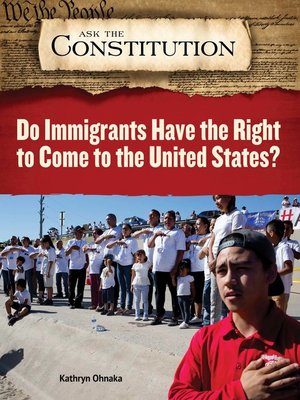 cover image of Do Immigrants Have the Right to Come to the United States?